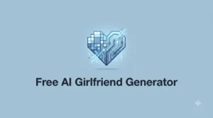 AI Girlfriend Generator Poster D…